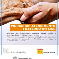 Workshop - Atendimento Fraterno Online